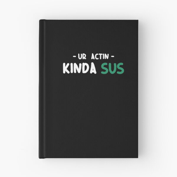 Item preview, Youre sus kinda sus designed and sold by ALIENATIVED.