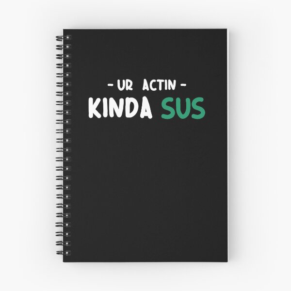 Item preview, Youre sus kinda sus designed and sold by ALIENATIVED.
