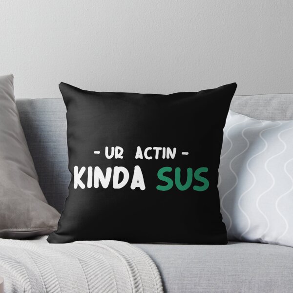 Item preview, Youre sus kinda sus designed and sold by ALIENATIVED.