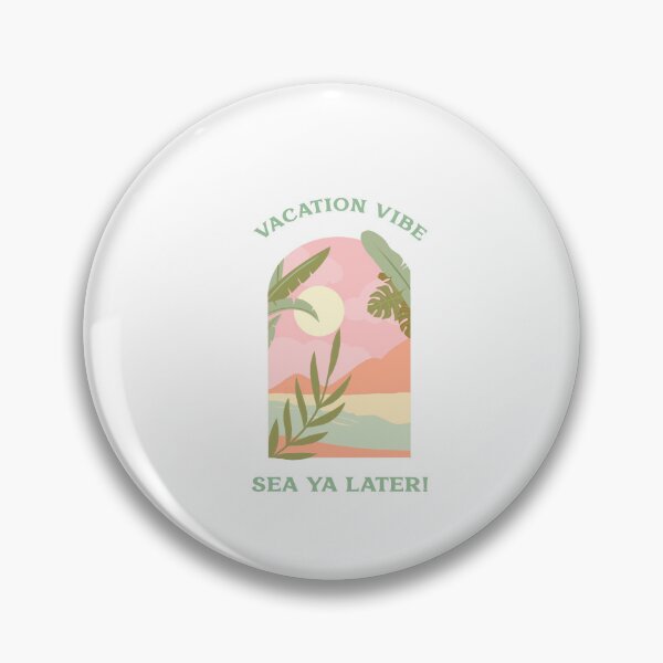 Item preview, Vacation Vibes Sea Ya Later! designed and sold by SerenaBliss.