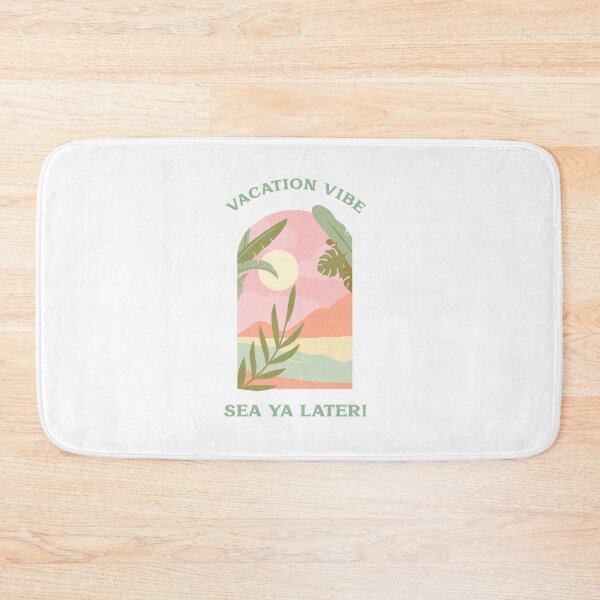 Item preview, Vacation Vibes Sea Ya Later! designed and sold by SerenaBliss.