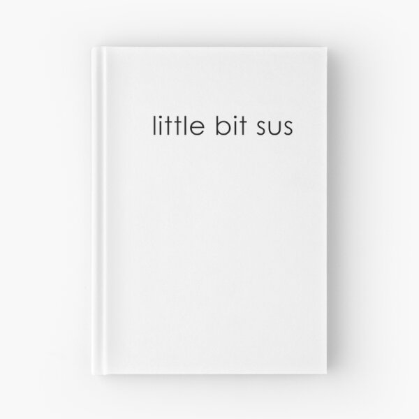 Item preview, Youre sus kinda sus little bit sus designed and sold by ALIENATIVED.