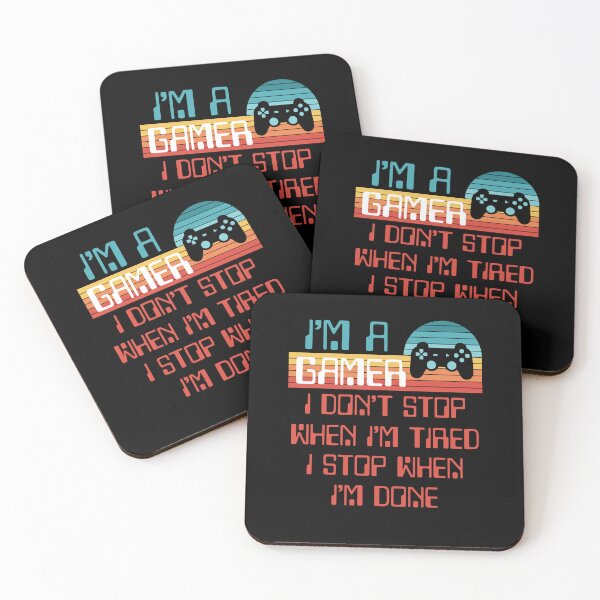 Item preview, I'm a gamer I don't stop when i'm tired i stop when i'm done designed and sold by JoRealm.