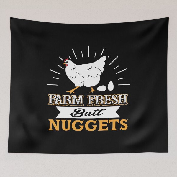 Item preview, farm fresh and butt nuggets funny chicken designed and sold by Josephllins.