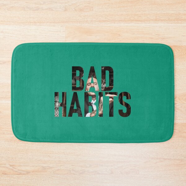 Item preview, Bad Habits designed and sold by Jakinmom.