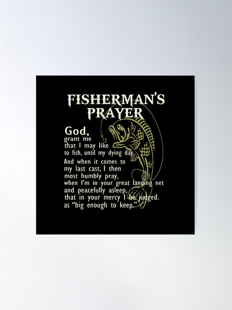 fishermans prayer Poster for Sale by Josephllins