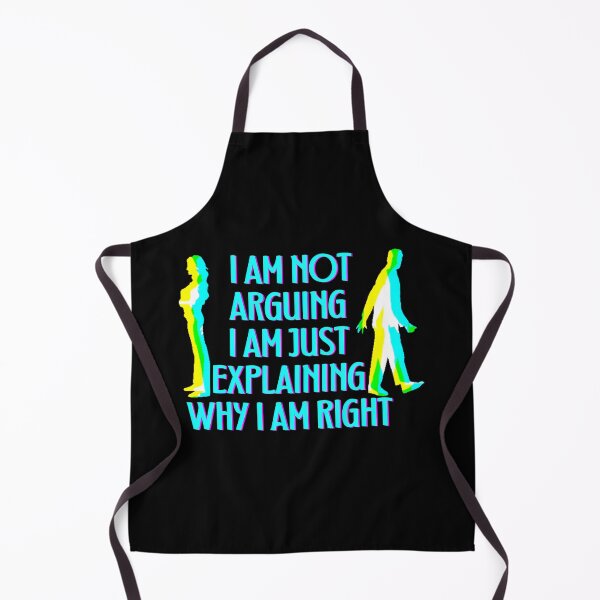 Item preview, I m Not Arguing With You I m Explaining Why I m Right designed and sold by designerpriti.