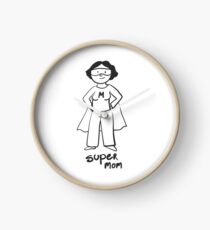 Super mom Clock