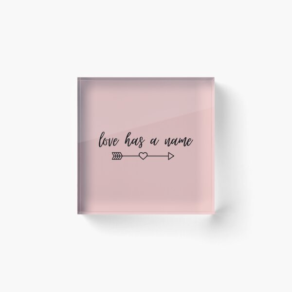 Item preview, Love Has A Name designed and sold by Annet KY.