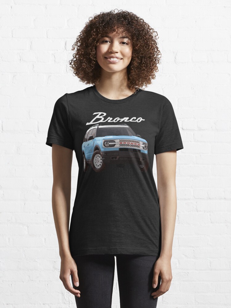 BRONCO - Ford Bronco - T-Shirt