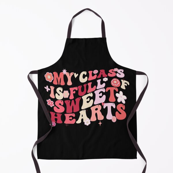 Item preview, My Class Is Full Of SweetHearts Teacher Valentine's Day designed and sold by Desinger12.