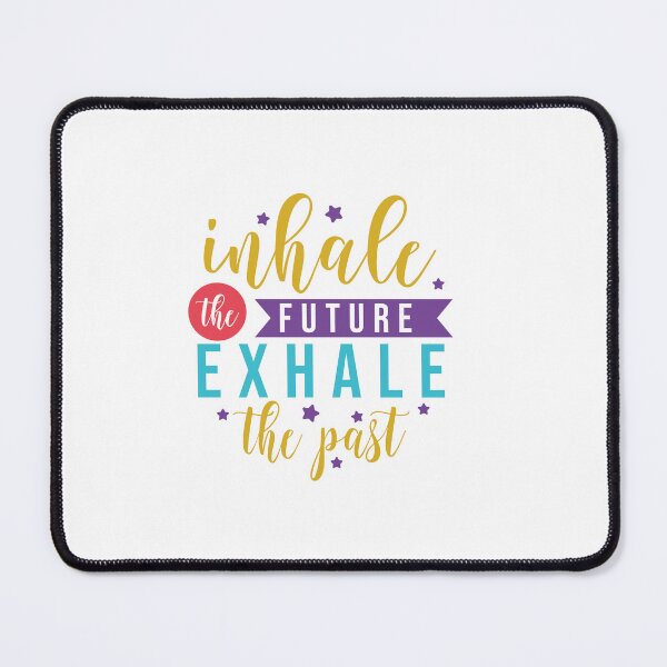 Item preview, Inhale the future exhale the past motivation lettering quote designed and sold by RubyCollection.
