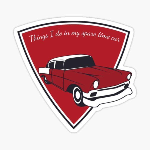 Things I Do In My Spare Time Car | Sticker