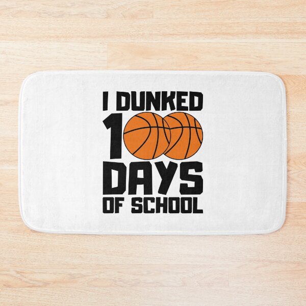 Item preview, I Dunked 100 Days Of School designed and sold by FNStuff.
