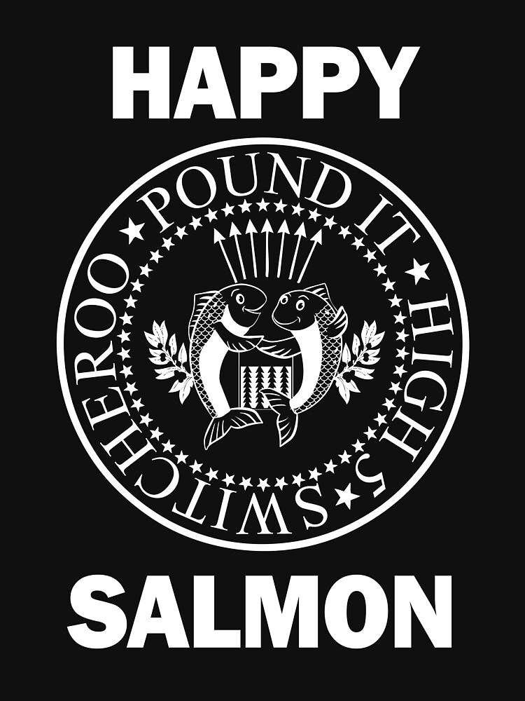 Happy Salmon Ramones Shirt by Northstargames