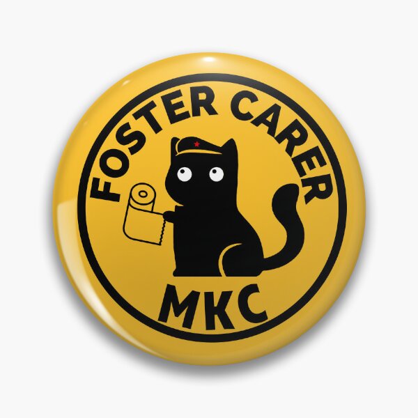 Item preview, Foster Carers of the MKC unite! designed and sold by MiniKitty.