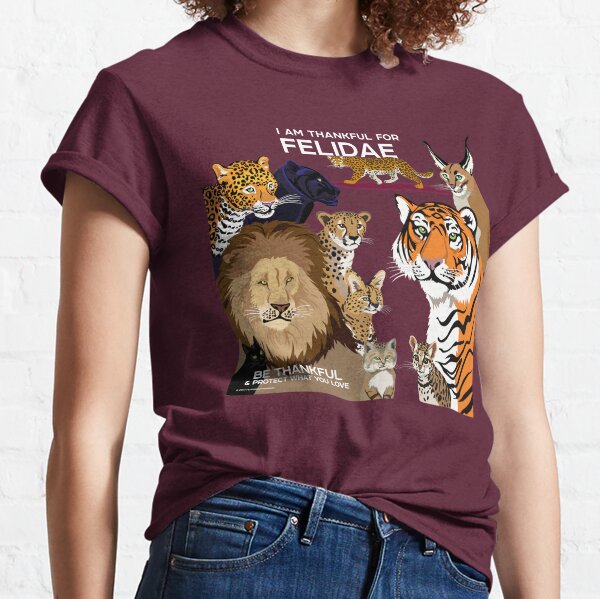 I Am Thankful For Felidae Classic T-Shirt