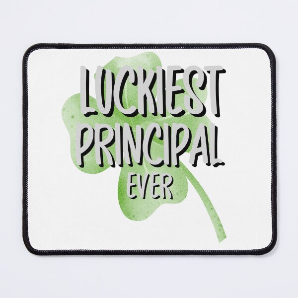 Item preview, Day for School Luckiest Principal Ever,school administrator gift designed and sold by SheryfaEl.