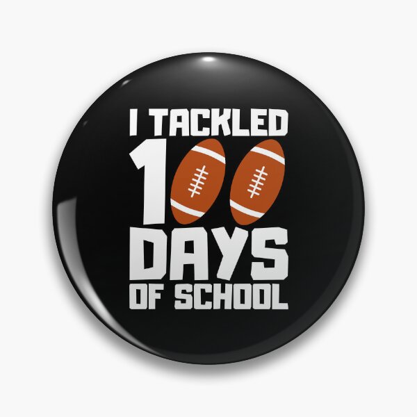 Item preview, I Tackled 100 Days Of School designed and sold by FNStuff.