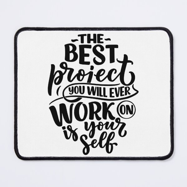 Item preview, The Best Project You Will Ever Work On Is Yourself (black) designed and sold by Daluyong.