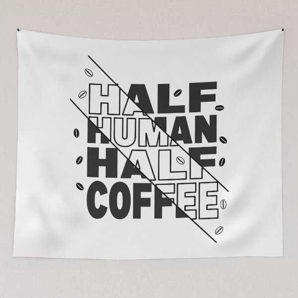 Item preview, Half Human Half Coffee designed and sold by GangBangGang.