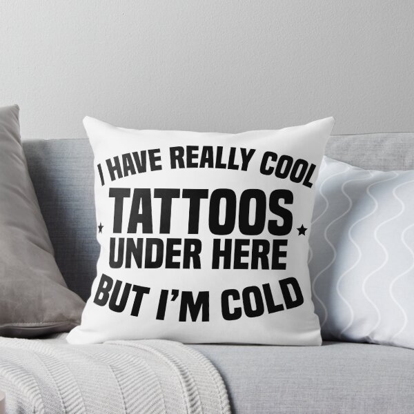 Item preview, I have really cool tattoos under here - Tattoos lovers / For those who have tattoos  designed and sold by Blonc-ou.