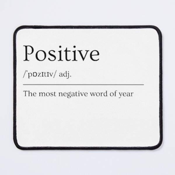 Item preview, Positive | Dictionary Definition designed and sold by ED-TDesigns.