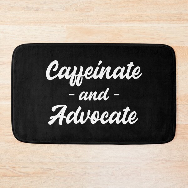 Item preview, Caffeinate and Advocate designed and sold by Farasic.