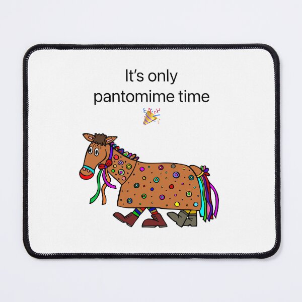 Item preview, It’s only pantomime time designed and sold by Kidzx6.