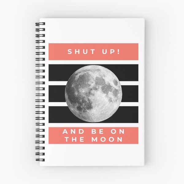 Item preview, Be on the Moon designed and sold by W4BPodcasts.