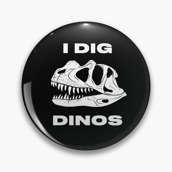 Item preview, I dig dinos designed and sold by mesozoic shop.