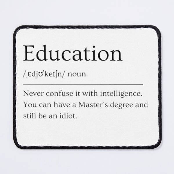 Item preview, Education | Funny Dictionary Definition designed and sold by ED-TDesigns.