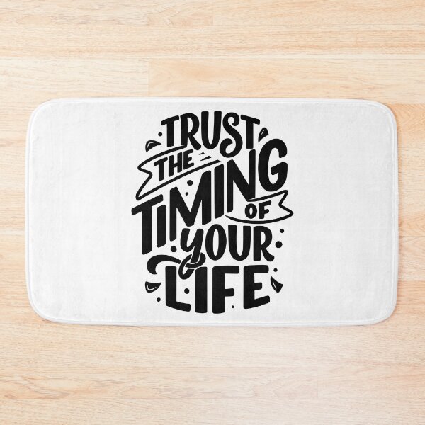 Item preview, Trust The Timing of Your Life (black) designed and sold by Daluyong.