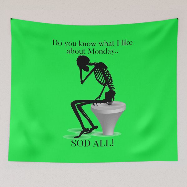 Item preview, do you know what I like about Monday? Sod all designed and sold by Kidzx6.
