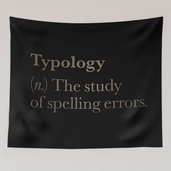 Item preview, Typology: The study of spelling errors v.1 designed and sold by x1brett.
