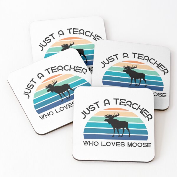 Item preview, Just Teacher who loves moose designed and sold by WonBridj-UnitedState ☆ ☆ ☆ ☆ ☆.