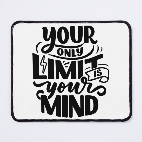Item preview, Your Only Limit Is Your Mind (black) designed and sold by Daluyong.