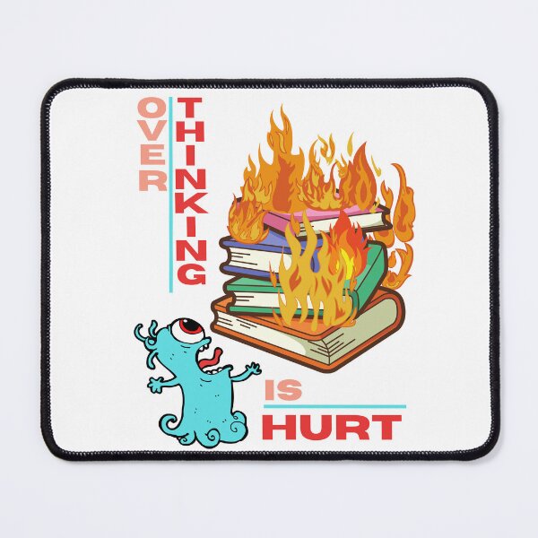 Item preview, Overthinking is hurt designed and sold by ardianSZ-studio.
