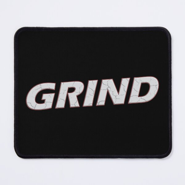 Item preview, Grind designed and sold by AlexMancic.