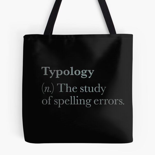Item preview, Typology: The study of spelling errors v.6 designed and sold by x1brett.