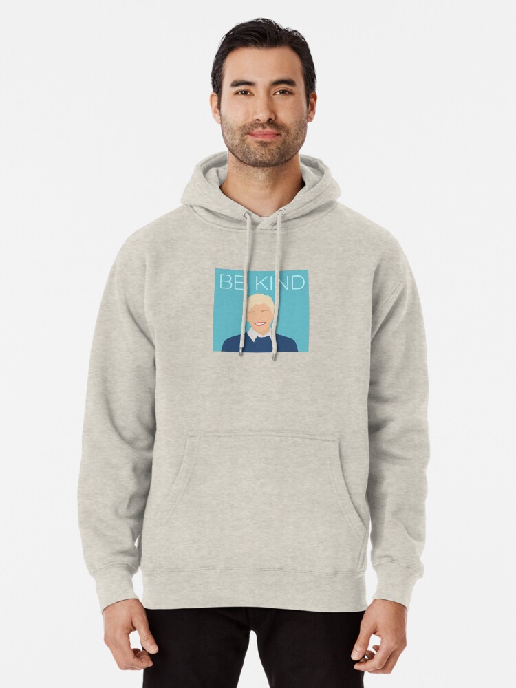 ellen be kind hoodie