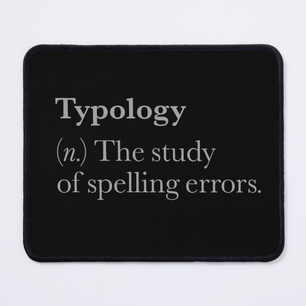 Item preview, Typology: The study of spelling errors v.8 designed and sold by x1brett.