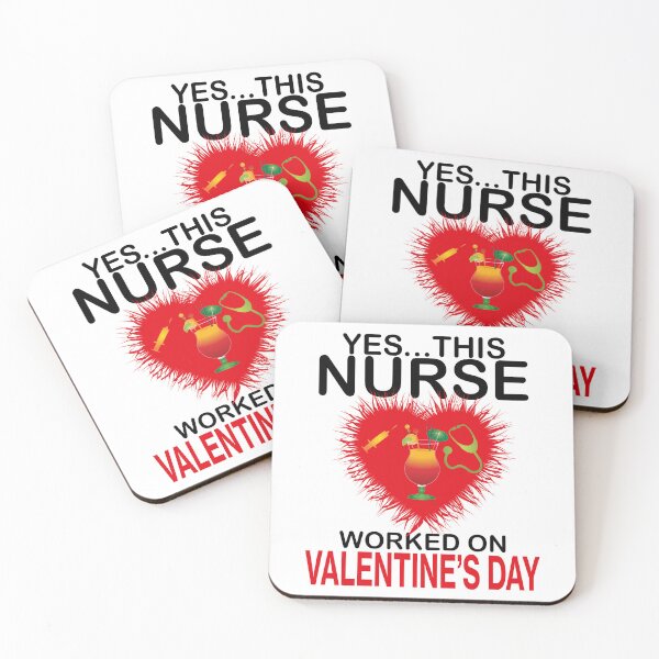 Item preview, YES... THIS NURSE WORKED ON VALENTINES DAY  designed and sold by al21ex.