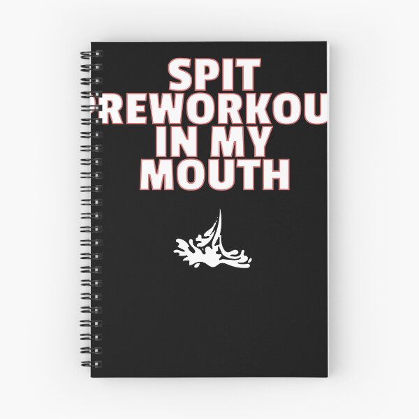 Item preview, SPIT PRE WORKOUT IN MY MOUTH SHIRT funny joke about workouts designed and sold by IZIStore.