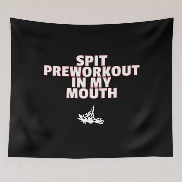 Item preview, SPIT PRE WORKOUT IN MY MOUTH SHIRT funny joke about workouts designed and sold by IZIStore.