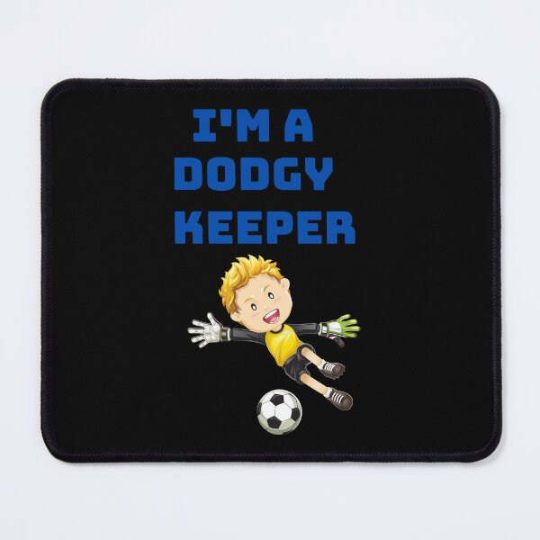 Item preview, I'm a dodgy keeper designed and sold by CannyGoods.