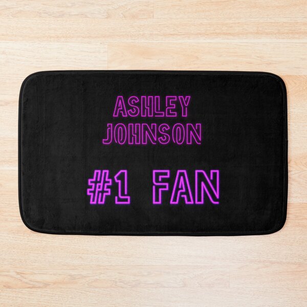 Item preview, Ashley Johnson - #1 fan designed and sold by 2Girls1Shirt.
