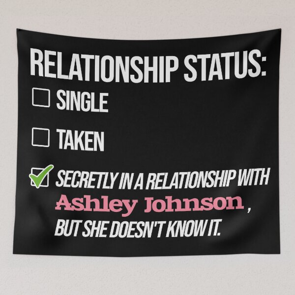 Item preview, Ashley Johnson - Relationship designed and sold by 2Girls1Shirt.