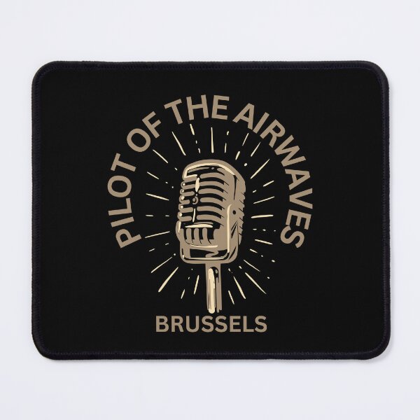 Item preview, Pilot Of The Airwaves BRUSSELS designed and sold by JockArts.