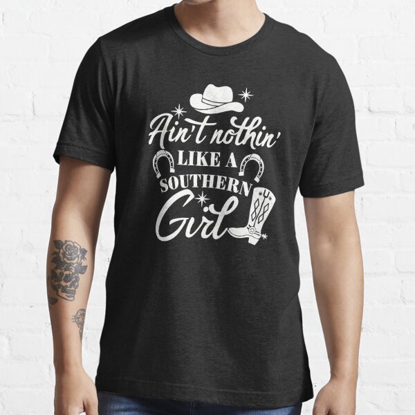 Ain't Nothing Like Louisiana Girl Shirt Country Western